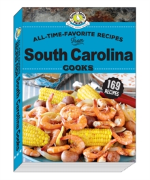 All Time Favorite Recipes from South Carolina Cooks