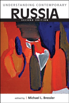 Understanding Contemporary Russia, Paperback / softback Book Understanding Contemporary Russia, Paperback / softback Book