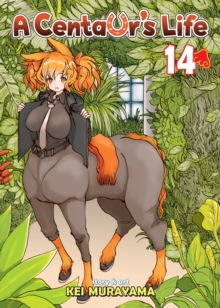 A Centaur's Life Vol. 14, Paperback Book A Centaur's Life Vol. 14, Paperback Book