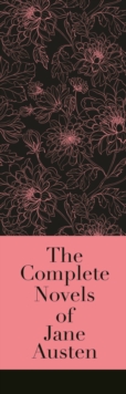 The Complete Novels of Jane Austen, Hardback Book The Complete Novels of Jane Austen, Hardback Book