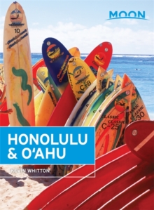 Moon Honolulu & Oahu (8th ed), Paperback / softback Book Moon Honolulu & Oahu (8th ed), Paperback / softback Book