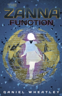 The Zanna Function, Paperback / softback Book The Zanna Function, Paperback / softback Book