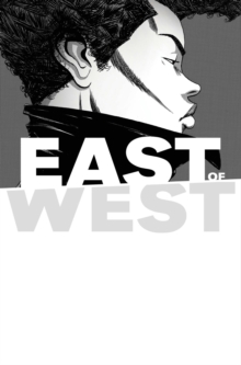 East of West Volume 5 : All These Secrets, Paperback Book East of West Volume 5 : All These Secrets, Paperback Book