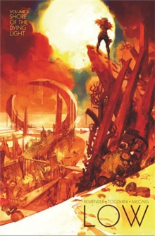 Low Volume 3: Shore of the Dying Light, Paperback / softback Book Low Volume 3: Shore of the Dying Light, Paperback / softback Book