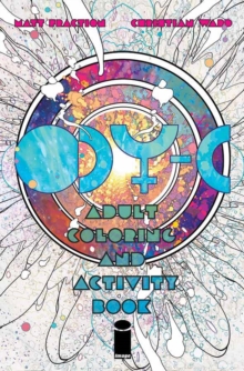 ODY-C Coloring and Activity Book, Paperback / softback Book ODY-C Coloring and Activity Book, Paperback / softback Book