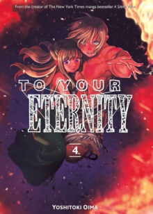 To Your Eternity 4, Paperback Book To Your Eternity 4, Paperback Book