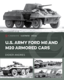 U.S. Army Ford M8 and M20 Armored Cars