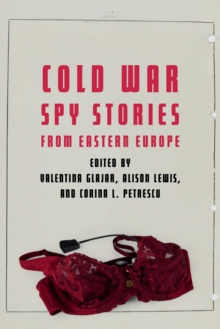 Cold War Spy Stories from Eastern Europe, Hardback Book Cold War Spy Stories from Eastern Europe, Hardback Book