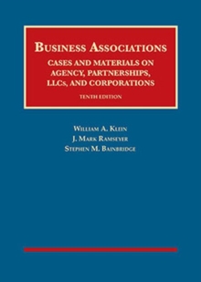 Business Associations : Cases and Materials on Agency, Partnerships, LLCs, and Corporations - CasebookPlus, Mixed media product Book Business Associations : Cases and Materials on Agency, Partnerships, LLCs, and Corporations - CasebookPlus, Mixed media product Book