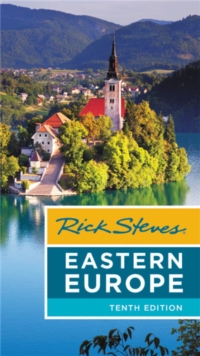 Rick Steves Eastern Europe (Tenth Edition), Paperback / softback Book Rick Steves Eastern Europe (Tenth Edition), Paperback / softback Book