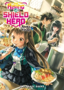 The Rising Of The Shield Hero Volume 18: Light Novel, Paperback / softback Book The Rising Of The Shield Hero Volume 18: Light Novel, Paperback / softback Book