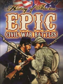 Epic Civil War Battles