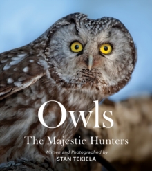 Owls : The Majestic Hunters