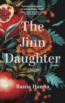 The Jinn Daughter : A Novel