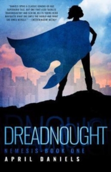 Dreadnought : Nemesis - Book One