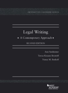 Legal Writing : A Contemporary Approach - CasebookPlus