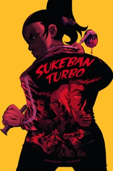 Sukeban Turbo, Paperback / softback Book Sukeban Turbo, Paperback / softback Book