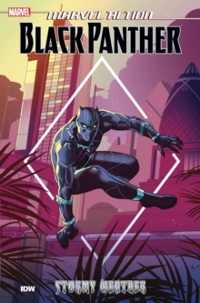 Marvel Action : Black Panther: Stormy Weather, Paperback / softback Book Marvel Action : Black Panther: Stormy Weather, Paperback / softback Book