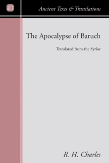 The Apocalypse of Baruch : Translated From the Syriac