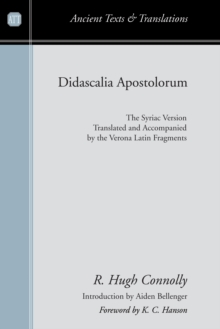Didascalia Apostolorum : The Syriac Version Translated and Accompanied by the Verona Latin Fragments