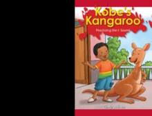 Kobe's Kangaroo : Practicing the K Sound