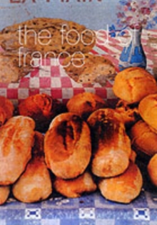 The Food of France, Paperback Book The Food of France, Paperback Book