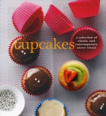 Cupcakes : A Fine Selection of Sweet Treats, Book Book Cupcakes : A Fine Selection of Sweet Treats, Book Book