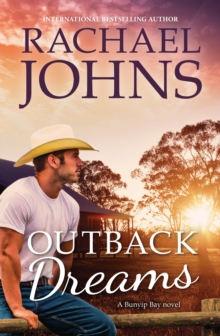 Outback Dreams (A Bunyip Bay Novel, #1)