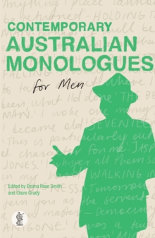 Contemporary Australian Monologues for Men, Paperback / softback Book Contemporary Australian Monologues for Men, Paperback / softback Book