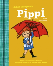 Pippi Fixes Everything, Hardback Book Pippi Fixes Everything, Hardback Book