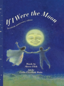 If I Were the Moon, Hardback Book If I Were the Moon, Hardback Book