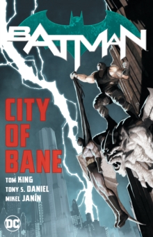 Batman: City of Bane : The Complete Collection, Paperback / softback Book Batman: City of Bane : The Complete Collection, Paperback / softback Book