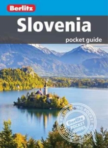 Berlitz Pocket Guide Slovenia (Travel Guide), Paperback / softback Book Berlitz Pocket Guide Slovenia (Travel Guide), Paperback / softback Book
