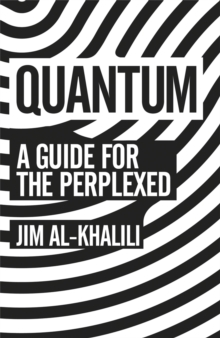 Quantum : A Guide For The Perplexed, Paperback Book Quantum : A Guide For The Perplexed, Paperback Book