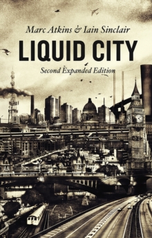 Liquid City : Second Expanded Edition