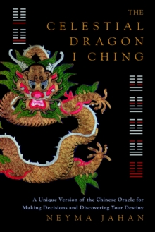 Celestial Dragon I Ching, Paperback Book Celestial Dragon I Ching, Paperback Book