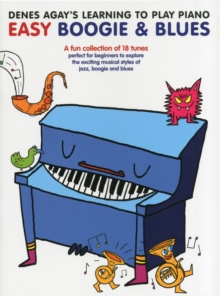 Learning to Play Piano Easy Boogie, Book Book Learning to Play Piano Easy Boogie, Book Book