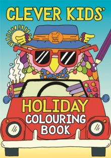 Clever Kids' Holiday Colouring Book, Paperback Book Clever Kids' Holiday Colouring Book, Paperback Book