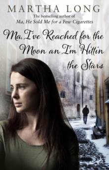 Ma, I've Reached for the Moon an I'm Hittin the Stars, Paperback Book Ma, I've Reached for the Moon an I'm Hittin the Stars, Paperback Book