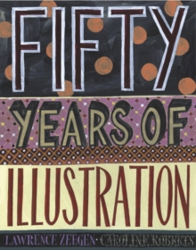 Fifty Years of Illustration, Hardback Book Fifty Years of Illustration, Hardback Book