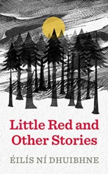 Little Red and Other Stories, Paperback / softback Book Little Red and Other Stories, Paperback / softback Book