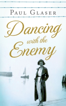 Dancing with the Enemy : My Family's Holocaust Secret, Paperback Book Dancing with the Enemy : My Family's Holocaust Secret, Paperback Book