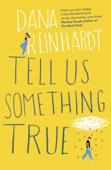 Tell Us Something True, Paperback / softback Book Tell Us Something True, Paperback / softback Book