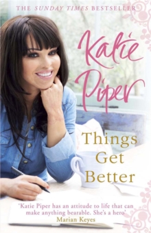 Things Get Better, Paperback Book Things Get Better, Paperback Book