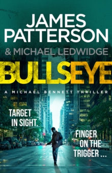 Bullseye : (Michael Bennett 9), Hardback Book Bullseye : (Michael Bennett 9), Hardback Book