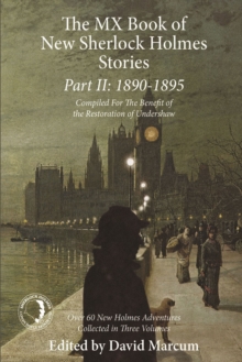 The MX Book of New Sherlock Holmes Stories - Part II : 1890 to 1895