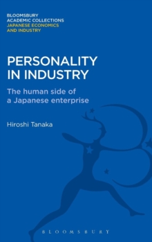 Personality in Industry : The Human Side of a Japanese Enterprise