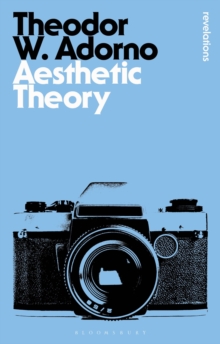 Aesthetic Theory, Paperback / softback Book Aesthetic Theory, Paperback / softback Book