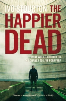 The Happier Dead, Paperback Book The Happier Dead, Paperback Book
