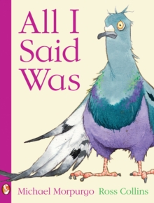 All I Said Was, Paperback Book All I Said Was, Paperback Book
